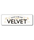 TOUCH OF VELVET