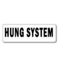 HUNG SYSTEM