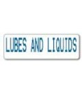 LUBES AND LIQUIDS