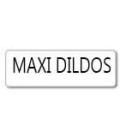 MAXI DILDOS