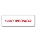 FUNNY UNDIES