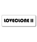 LOVECLONE II