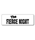 THE FIERCE NIGHT