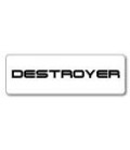 DESTROYER